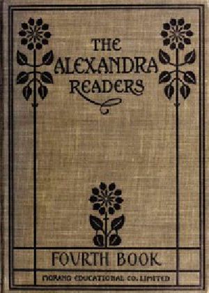 [Gutenberg 51975] • Fourth Reader: The Alexandra Readers